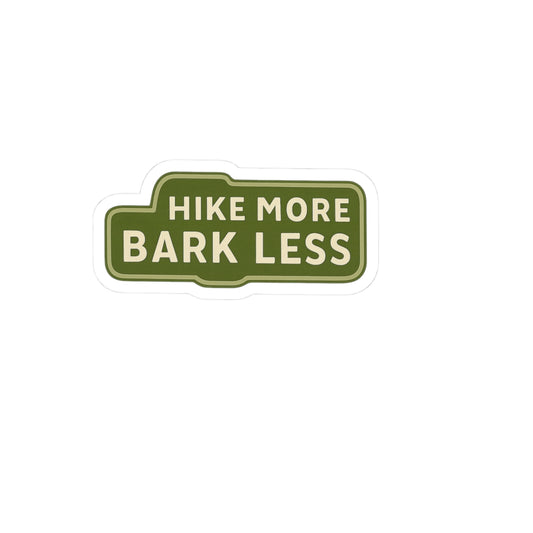 Outdoor Adventure Kiss-Cut Stickers - Hike More Bark Less