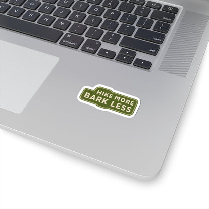 Outdoor Adventure Kiss-Cut Stickers - Hike More Bark Less